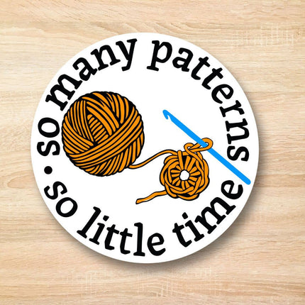 Too Many Patterns Too Little Time Sticker
