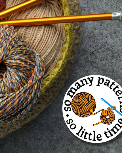 Too Many Patterns Too Little Time Sticker