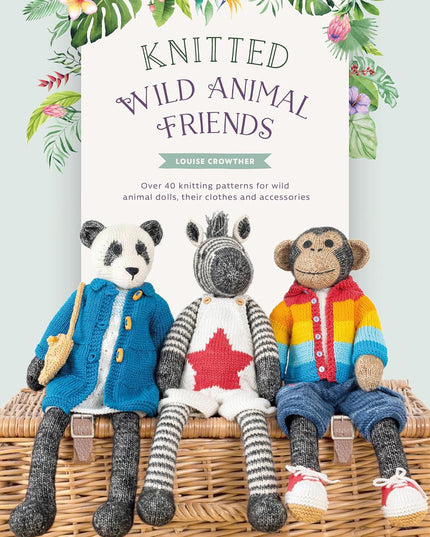 Knitted Wild Animal Friends by Louise Crowther