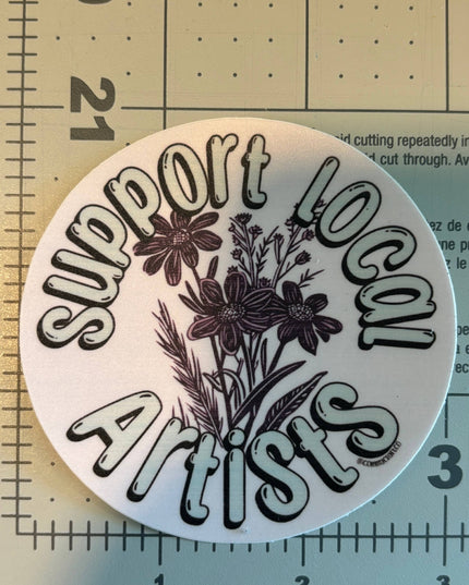 Support Local Artists - Vinyl Sticker Laptops, Bumpers