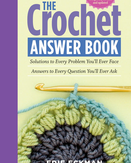 The Crochet Answer Book 2nd Edition